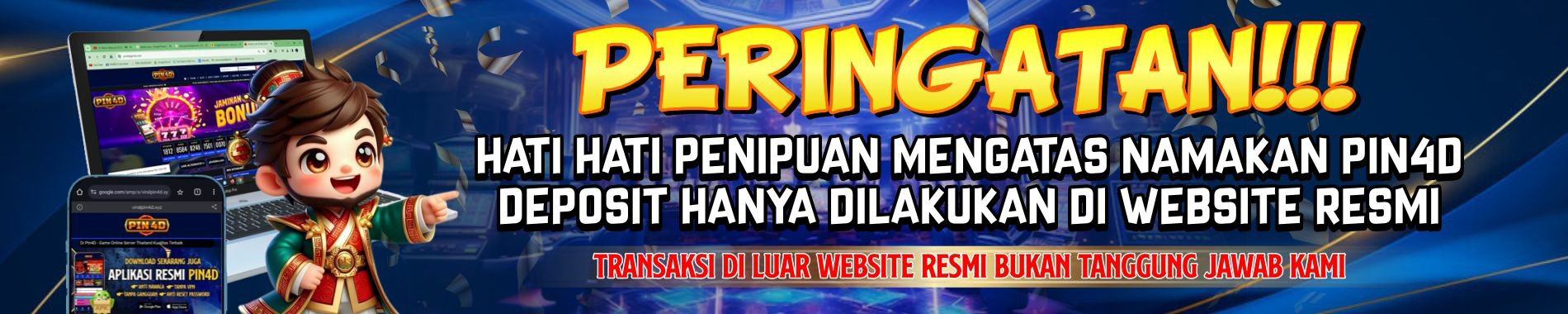 Hati Hati Penipuan Atas Nama PIN4D